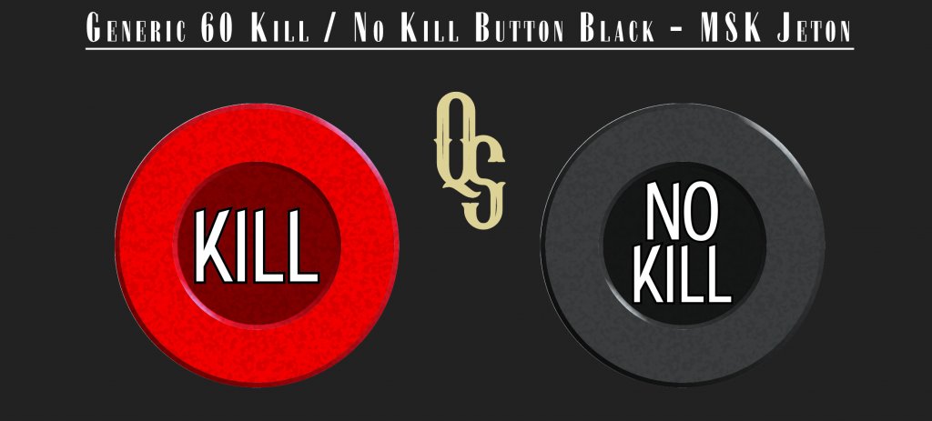 Generic 60mm MSK Kill No Kill Black Proof.jpg