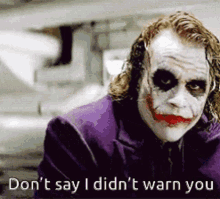 Joker - I Warned You.gif