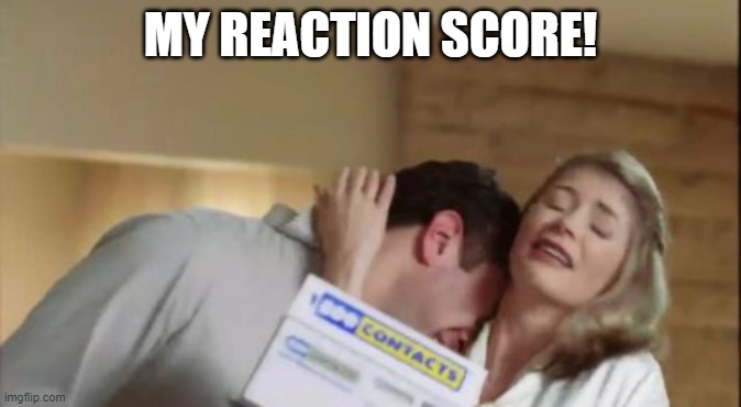 my_reaction_score.jpg