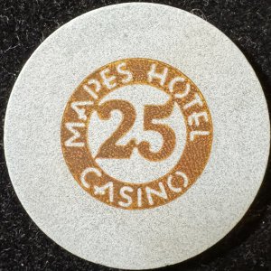 Mapes Hotel Casino $25