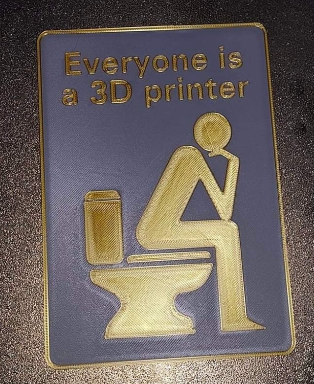 Everyone 3d prints